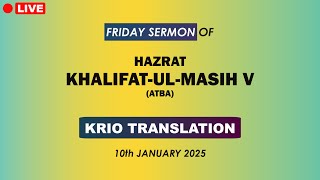 LIVE Friday Sermon of Beloved Huzur | Krio Translation | 10th January 2024