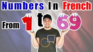 Numbers in French Language (From 1 to 69)