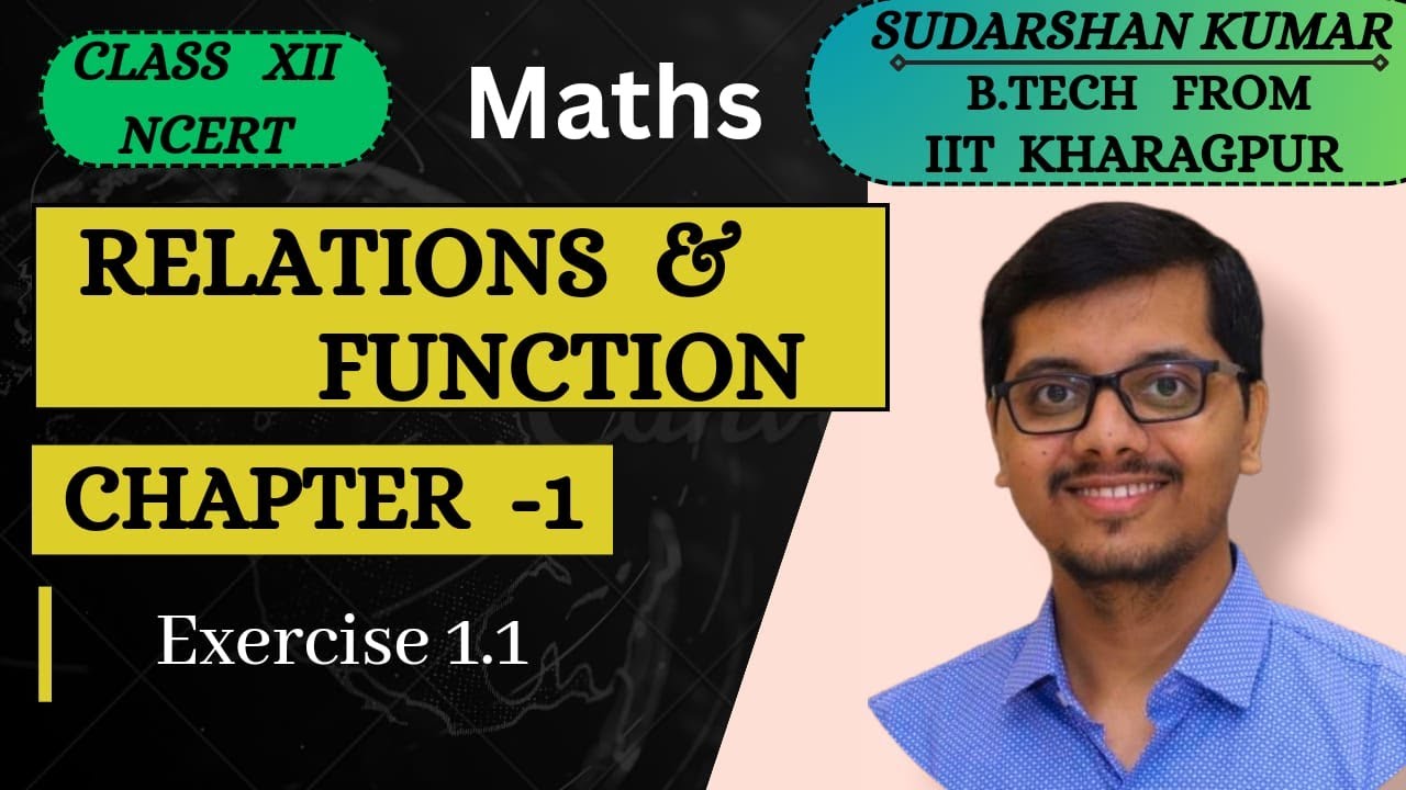 Lecture 3 - Solution Of Exercise 1.1 - Part 1 | Relations And Functions ...