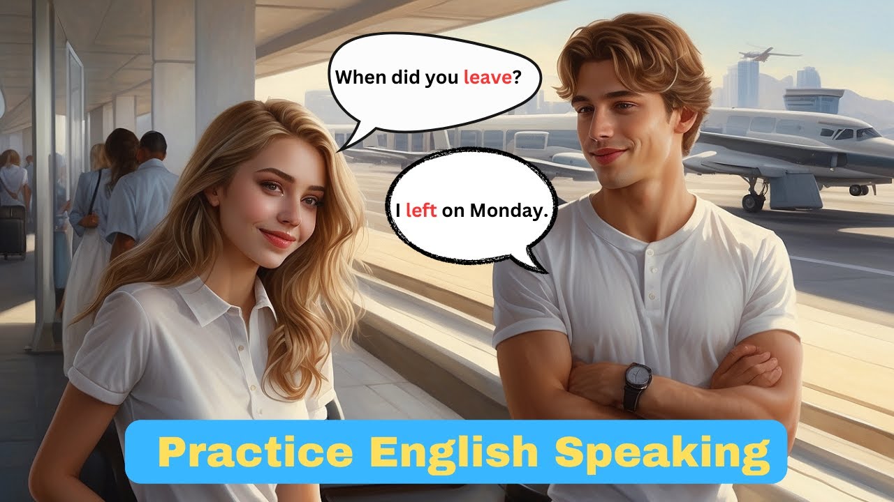 Past Simple Tence Conversation Practice English Speaking For Beginners