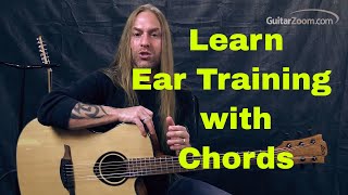 Steve Stine Guitar Lesson - Learn Ear Training with Guitar Chords