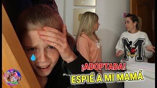 SOY ADOPTADA 😭 24 HORAS ESPIE A MI MAMA Y DESCUBRO GRAN SECRETO 😱INCREÍBLE REACCIÓN DE DANIELA