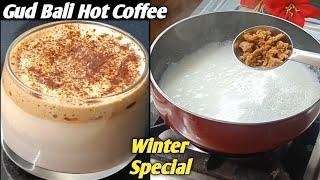 गुड़ से बनाएं हॉट कॉफी रेसिपी / Hot Coffee Recipi / cappuccino coffee recipe at home / Coffee Recipe