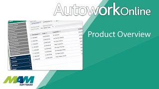 Autowork Online Product Overview | MAM Software