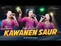 KAWANEN SAHUR - VIDIA ANTAVIA || Feat. KIPO MUSIC (LIVE KIPO MUSIC)