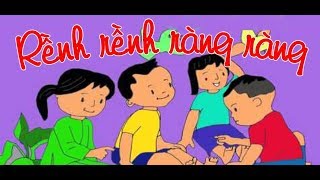 Đồng dao - Rềnh rềnh ràng  ràng - Hiệu Trưởng kể chuyện