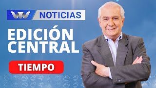 Edición Central 29/01 | Actualización del pronóstico del tiempo