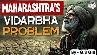 How Vidarbha's suicide problem is changing ? Maharashtra elections | Mahayuti | StudyIQ IAS