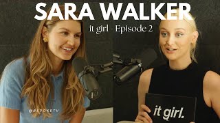 Sara Walker: How To Become The Next Internet it girl