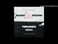 haibo richie feelings remix