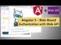 Angular 5 - Role Based Authorization with Web API