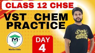 Class 12 Chemistry | VST I Day-4 I Purna Chandra Panda