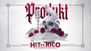 Hit ft Rico (prod. Facefront \u0026 Miku \u0026 Ubeatz)