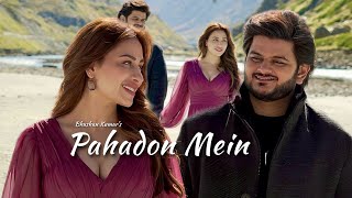 Pahadon Mein [Music Video] Vishal Mishra | Mahira Sharma | Arif Khan | New Romantic Songs 2024