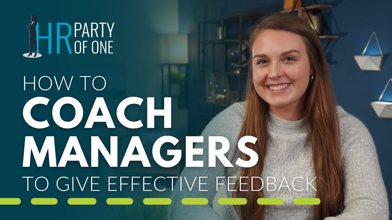 How To Coach Managers To Give Effective Feedback Youtube