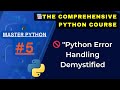 📚 Python Error Handling Demystified |🎓 Master Python Series | Start Learning Python