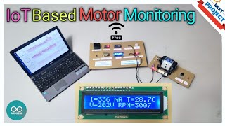 4. IoT Based Motor Monitoring System |  Current | Voltage | Temp | RPM | IoT | Arduino | ESP8266