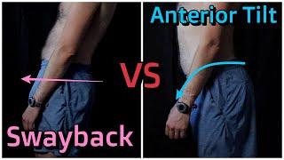 Anterior Pelvic Tilt vs Swayback - What's the Difference?