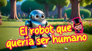 El robot que quería ser humano