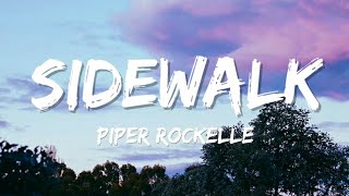 Piper Rockelle - Sidewalk (Lyrics)