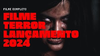 LANÇAMENTO 2024 | FILME DE TERROR E SUSPENSE COMPLETO EM PORTUGUÊS