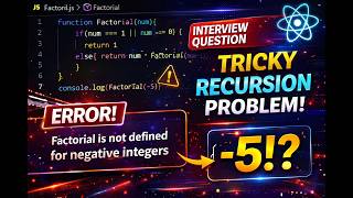 Factorial Using Recursion 🔥 | JavaScript Interview Question You Must Know 🚀