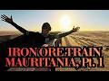 I did the IRON ORE TRAIN through the Sahara Desert (twice)! What a ride! I Mission Cape Agulhas, E15