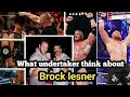 What undertaker think about brock!! @wrestle chatter #shorts