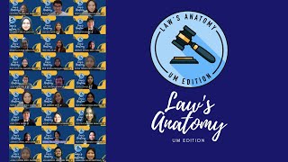 Law's Anatomy: UM Edition