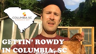 Ep 5: Gettin' Rowdy in Columbia, SC