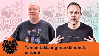 Tämän takia digimarkkinointisi ei toimi feat. Arttu Käyhkö - #MitäVattua podcast #173