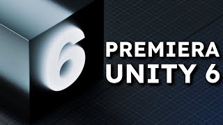 Premiera Unity 6! Największe nowości i zmiany