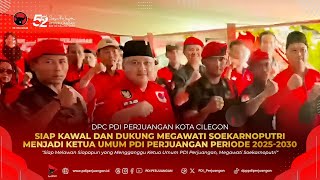 DPC PDI Perjuangan Kota Cilegon Siap Kawal \u0026 Dukung Megawati Soekarnoputri Jadi Ketua Umum 2025-2030