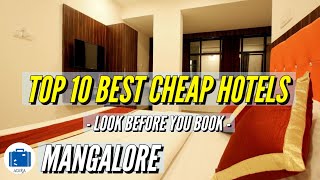 Mangalore Cheap Hotels | Best Cheap Hotels In Mangalore | TOP \u0026 FAMOUS