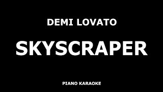 Demi Lovato - Skyscraper - Piano Karaoke [4K]