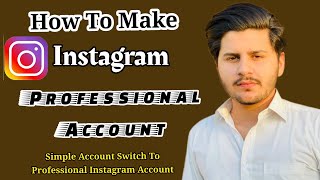 Instagram Par Professional Account Kaise Banaye | How to create instagram professional account