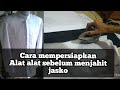 Cara menyiapkan peralatan untuk menjahit jasko