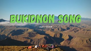 Bukidnon Akong Pinuy anan (Original) - Jhay-know | RVW