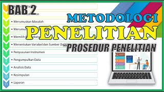 PROSEDUR PENELITIAN - METODOLOGI PENELITIAN -|| BAB 2