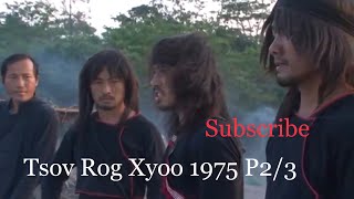 Tsov Rog Xyoo 1975 part 1/3