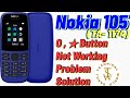 Nokia 105 Full Keypad Solution !! Nokia 105 Ta-1174 Buttons 0, ★ Key Not Working Problem Solution!!