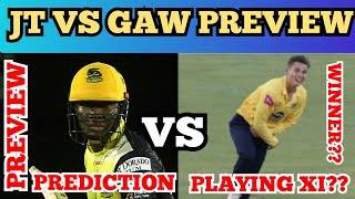 JT vs GAW CPL 8th Match 2020-Preview,Playing XI,Pitch Report,Analysis,Venue,Date,Toss,Winner