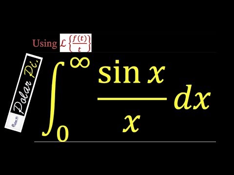 Integral From 0 To Infinity Of Sin(x)/x Using L{f(t)/t} - YouTube