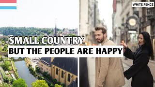 Why is Luxembourg called a country/here's the secret