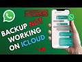 How to Fix WhatsApp Backup Not Working on iCloud on iPhone 2025?