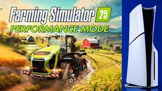 FS25 | PERFORMANCE MODE (60 FPS) - PS5 Gameplay | Farming Simulator 25