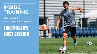 INSIDE TRAINING | Eric Miller's First Session