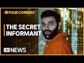 Unmasking the undercover informant inside the cartel | Four Corners