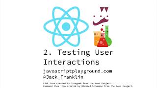 Testing React #2: Testing user interactions