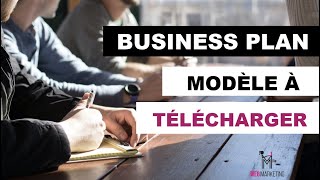 Comment écrire un business plan en une page ? (modèle gratuit à télécharger)